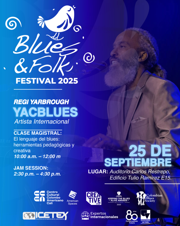 El Blues and Folk Festival 2025 llega a Univalle con Regi Yarbrough