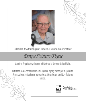 Enrique Sinisterra O’byrne, un maestro inolvidable.