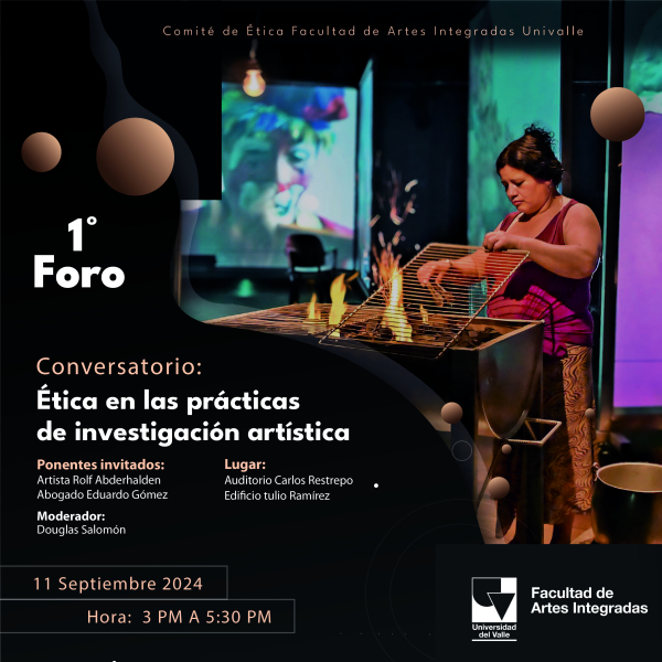 Participa del 1° Foro Ética en las Prácticas de Investigación Artística