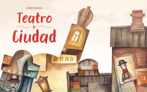 II Encuentro Teatro y Ciudad en Univalle