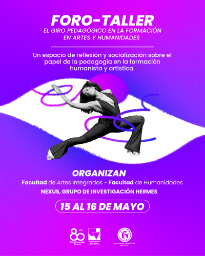 Foro-taller:  El giro pedagógico en la formación en artes y humanidades
