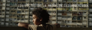 Conflictos de la Masculinidad Hegemónica
