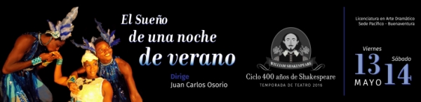 Ciclo 400 años de Shakespeare en la Temporada de Teatro Univalle