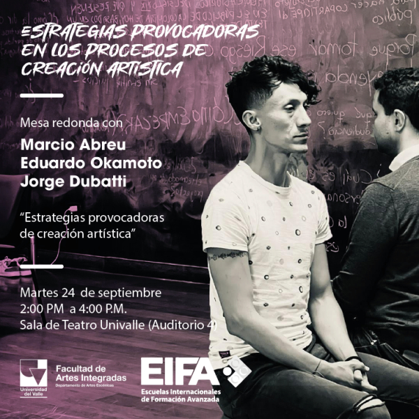 Clases abiertas de a EIFA Estrategias provocadoras en los procesos de creación artística