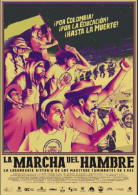 La lucha de 800 maestros colombianos llega a las salas de cine con ‘La marcha del hambre’