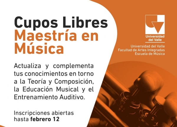 Oferta de Cupos Libres de la Maestría en Música