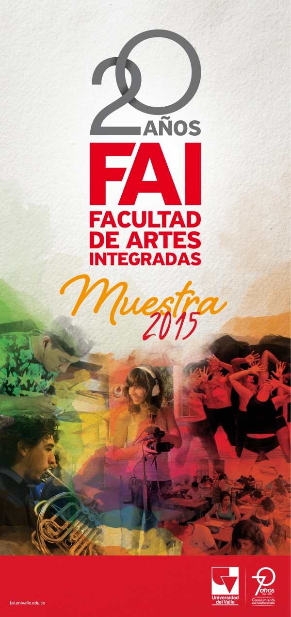 20 años de la Facultad de Artes Integradas